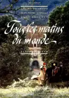  Все утра мира смотреть онлайн (1991) 